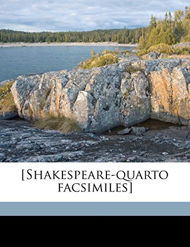 [Shakespeare-quarto facsimiles] (9781176327719) by Furnivall, Frederick James; Griggs, William; Praetorius, Charles