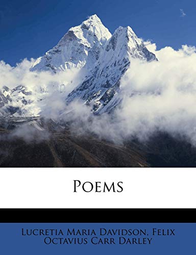 Poems (9781176370081) by Davidson, Lucretia Maria; Darley, Felix Octavius Carr