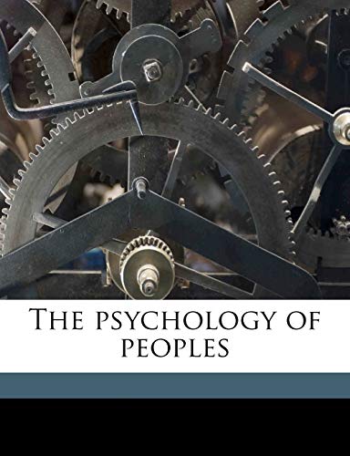 The Psychology of Peoples (9781176446465) by Lebon, Gustave