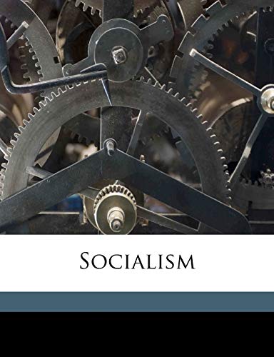 Socialism (9781176448339) by Hitchcock, Roswell D. 1817-1887
