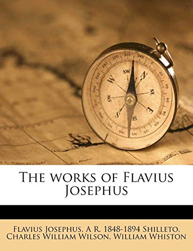 The works of Flavius Josephus (9781176513235) by Wilson, Charles William; Josephus, Flavius; Whiston, William