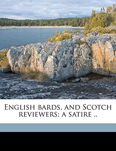 English bards, and Scotch reviewers; a satire .. (9781176589179) by Byron, George Gordon Byron; Collins, Thomas; Cawthorn, James