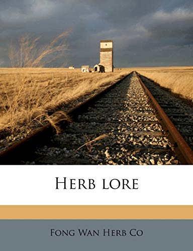 Stock image for Herb Lore for sale by ALLBOOKS1