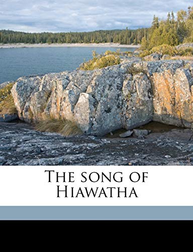 The song of Hiawatha (9781176660892) by Longfellow, Henry Wadsworth