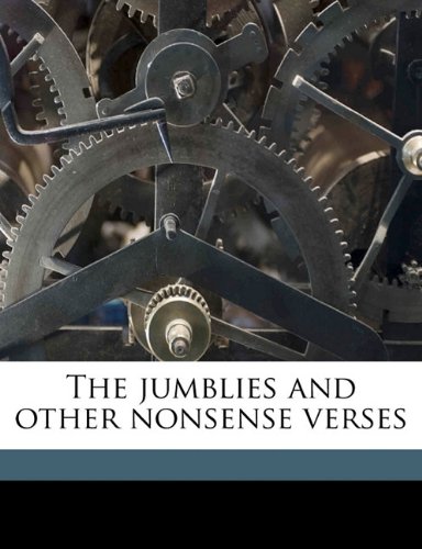 9781176751231: The jumblies and other nonsense verses