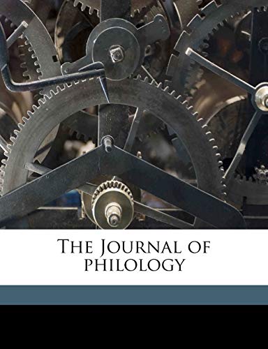 The Journal of philology Volume 2 (9781176759442) by Clark, William George; Wright, William Aldis; Jackson, Henry