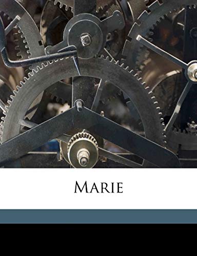 Marie (9781176804470) by Richards, Laura Elizabeth Howe