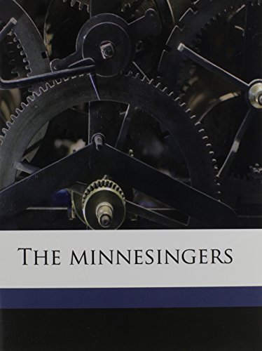 9781176842151: The minnesingers