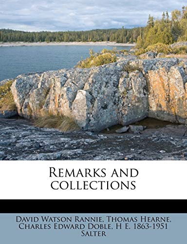 Stock image for Remarks and Collections Volume 1 for sale by ALLBOOKS1