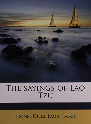 9781176962224: The sayings of Lao Tzu