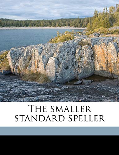 The smaller standard speller (9781177193771) by Sargent, Epes