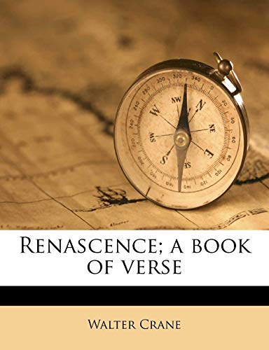 Renascence; a book of verse (9781177204248) by Crane, Walter