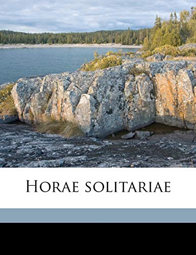 Horae solitariae (9781177262576) by Thomas, Edward