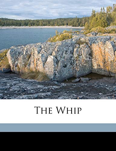 The Whip (9781177276887) by Parker, Richard; Raleigh, Cecil