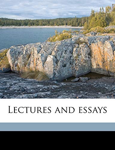 Lectures and essays Volume 1 (9781177314763) by Ainger, Alfred; Beeching, H C. 1859-1919