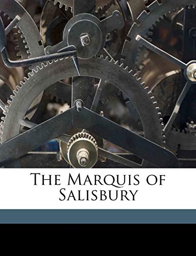 The Marquis of Salisbury (9781177428385) by Traill, H D. 1842-1900