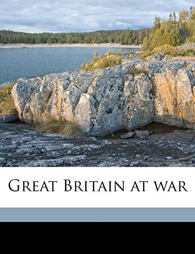 Great Britain at war (9781177577830) by Farnol, Jeffery