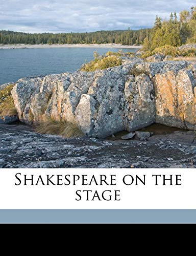 Shakespeare on the stage (9781177604833) by Winter, William