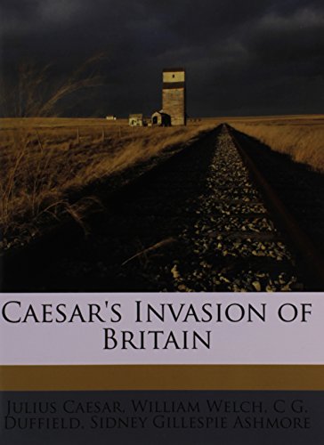 Stock image for Caesar's Invasion of Britain for sale by HPB-Emerald