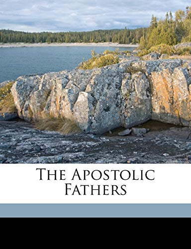 9781177788540: The Apostolic Fathers Volume 1