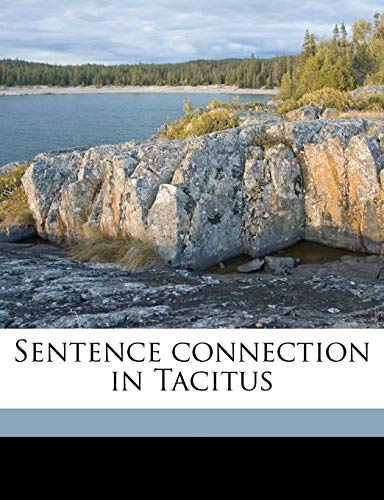 Sentence connection in Tacitus - Clarence W. 1883-1970 Mendell