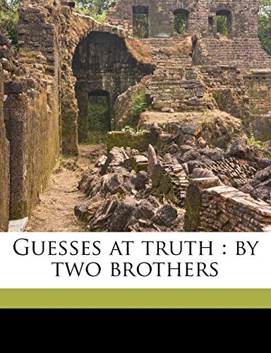Guesses at truth: by two brothers (9781177841504) by Hare, Julius Charles