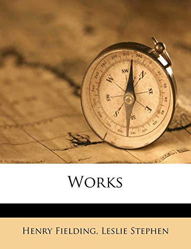 Works (9781177873055) by Fielding, Henry; Stephen, Leslie