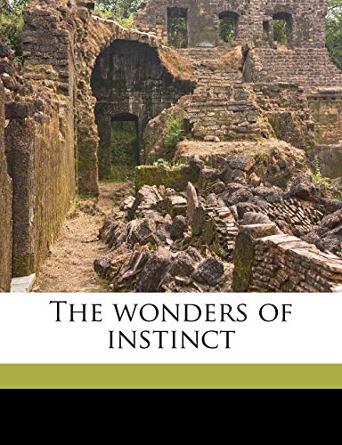 The wonders of instinct (9781177873796) by Fabre, Jean-Henri