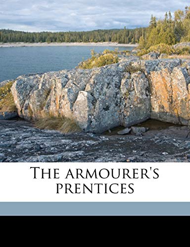 9781177896092: The armourer's prentices Volume 2