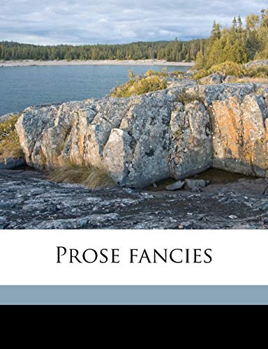 Prose fancies (9781177991537) by Le Gallienne, Richard