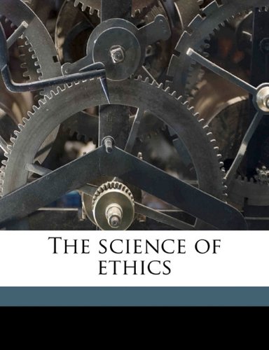 The science of ethics (9781178062533) by Stephen, Leslie