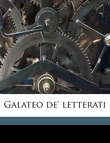 Galateo de' letterati (Italian Edition) (9781178197075) by Rosmini, Antonio