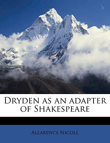 9781178335330: Dryden as an Adapter of Shakespeare