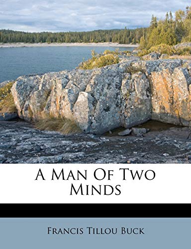 9781178477023: A Man Of Two Minds