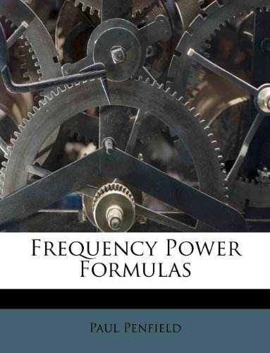 Frequency Power Formulas (9781178705058) by Penfield, Paul