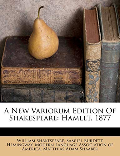 A New Variorum Edition of Shakespeare: Hamlet. 1877 (Paperback) - William Shakespeare