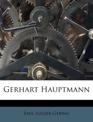 9781178766585: Gerhart Hauptmann