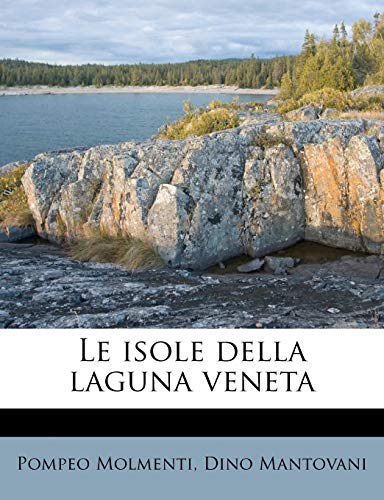 9781178893151: Le isole della laguna veneta