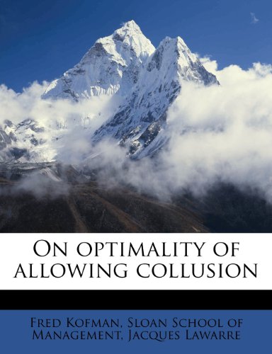 Imagen de archivo de On Optimality of Allowing Collusion a la venta por Buchpark