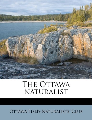 9781179833583: The Ottawa Naturalist