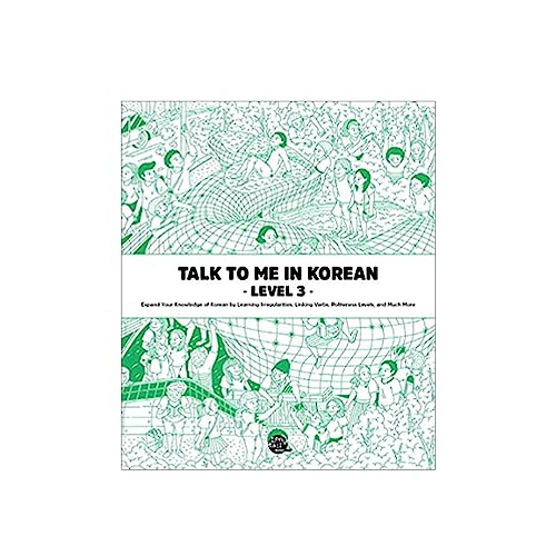 Stock image for Talk To Me In Korean Level 3 (Downloadable Audio Files Included) (English and Korean Edition) for sale by Ergodebooks