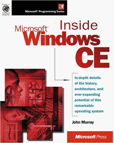 9781199000361: Inside Microsoft Windows CE (Microsoft Programming) by Murray, John (1998) Paperback