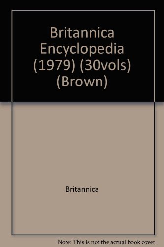 9781199026835: Britannica Encyclopedia (1979) (30vols) (Brown)