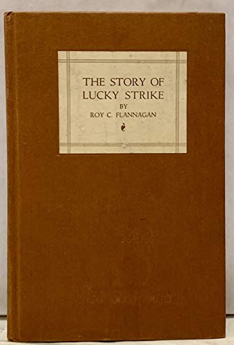 Stock image for THE STORY OF LUCKY STRIKE for sale by HPB-Emerald