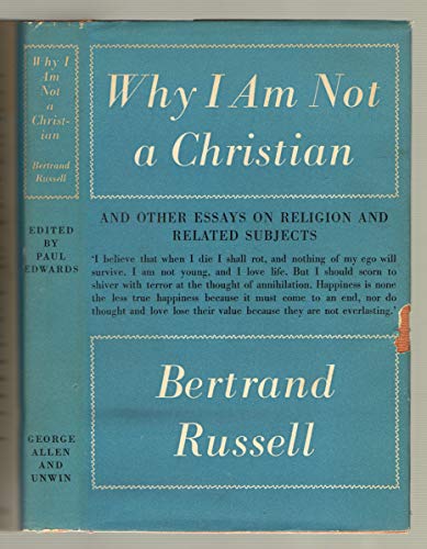 9781199135827: Why I am Not a Christian and Other Essays on Religion and Related Topics