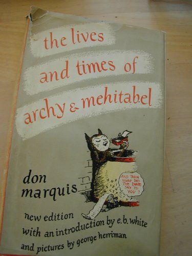 9781199178961: The Lives and Times of Archy & Mehitabel