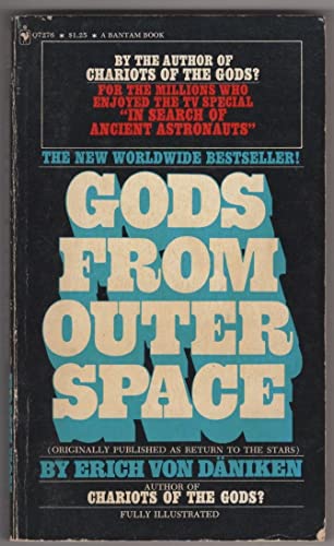 Beispielbild fr Gods From Outer Space, Return to the Stars or Evidence for the Impossible zum Verkauf von Wonder Book