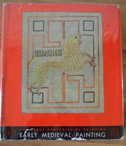 Beispielbild fr Early Medieval Painting: From the Fourth to the Eleventh Century. zum Verkauf von Best and Fastest Books