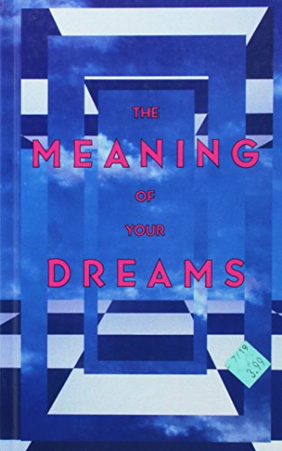Beispielbild fr The Meaning of your Dreams zum Verkauf von Better World Books