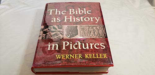 THE BIBLE AS HISTORY IN PICTURES